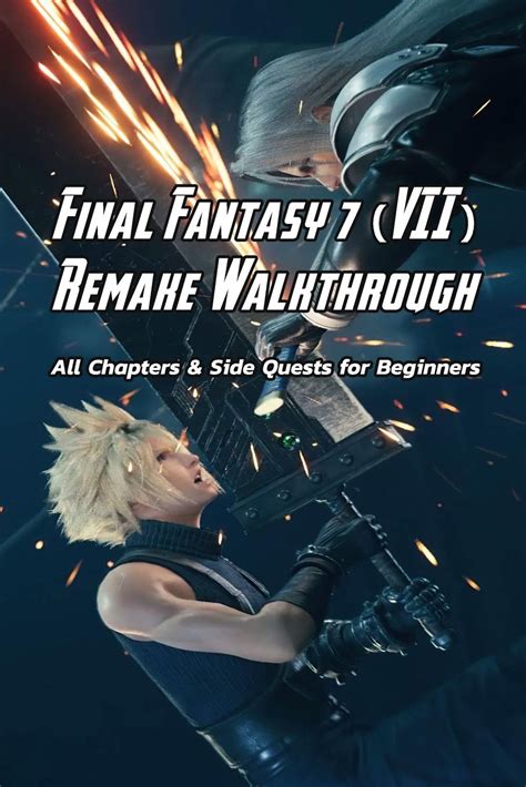 final fantasy 7 remake walkthrough|Final Fantasy VII: Remake Walkthrough and Guide .